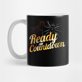 Firework - Ready For Countdown New Year's Eve Or 4th Of July Mug